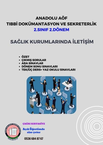 Anadolu Aöf TDS 2.Sınıf Sağlık Kurumlarında İletişim