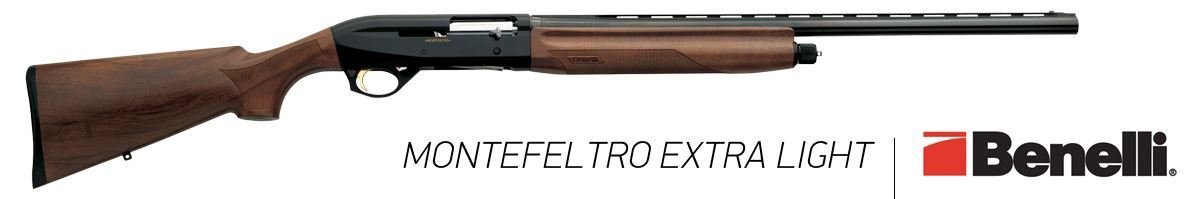 BENELLİ MONTEFELTRO EXTRALIGHT 12 CAL.71 CM Y.OTOMATİK AV TÜFEĞİ