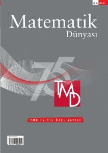 Matematik Dünyası Dergisi Sayı:116 YIL:2023