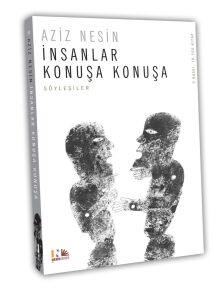 İnsanlar Konuşa Konuşa