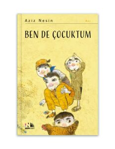 Ben de Çocuktum