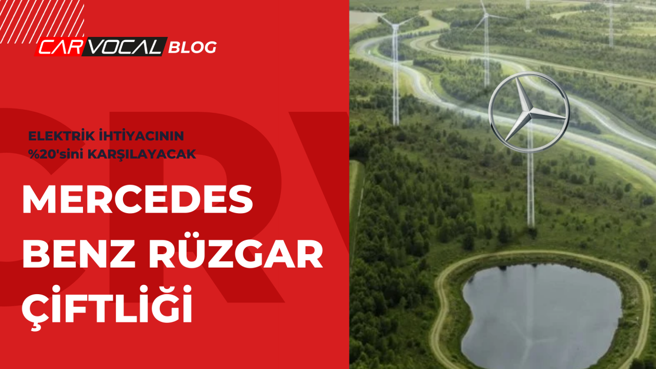 MERCEDES BENZ RÜZGAR ÇİFTLİĞİ 