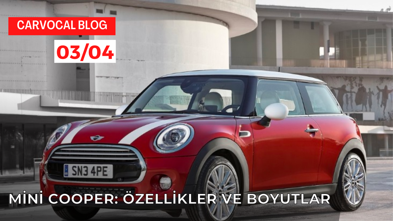 Mini Cooper: özellikler ve boyutlar