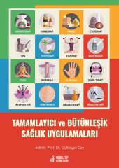 Tamamlayıcı ve Bütünleşik Sağlık Uygulamaları