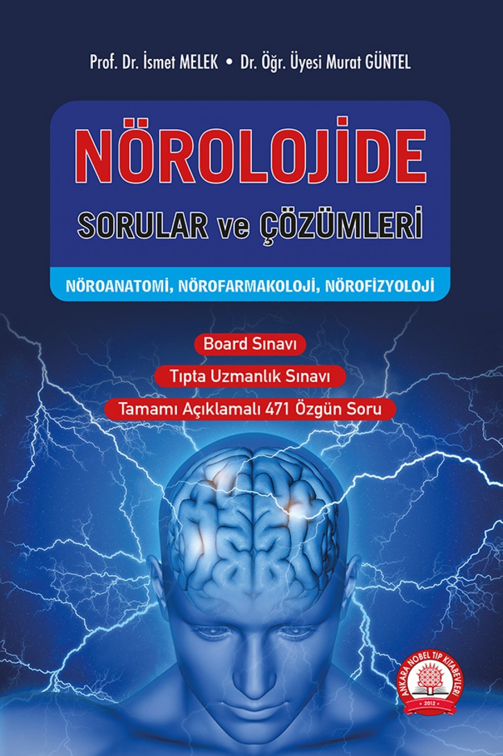 Nörolojide Sorular ve Çözümleri