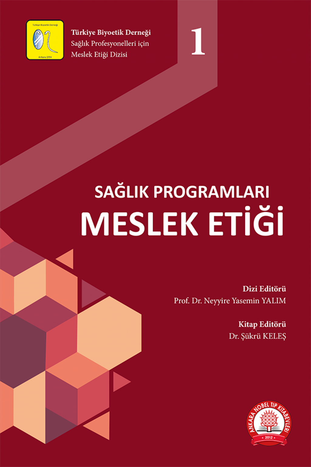 Sağlık Programları Meslek Etiği