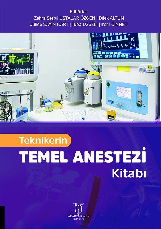 Teknikerin Temel Anestezi Kitabı