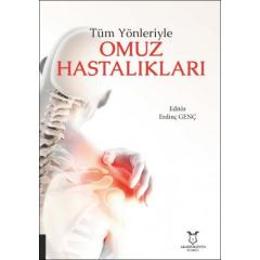 Tüm Yönleriyle Omuz Hastalıkları