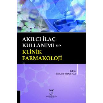 Akılcı İlaç Kullanımı ve Klinik Farmakoloji