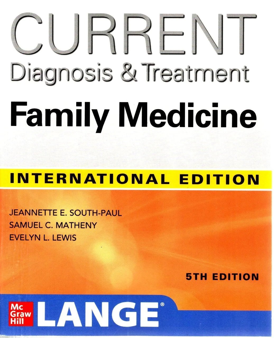 CURRENT Diagnosis & Treatment in Family Medicine, 5th Edition