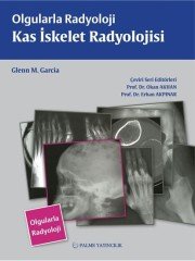 OLGULARLA RADYOLOJİ KAS İSKELET RADYOLOJİSİ