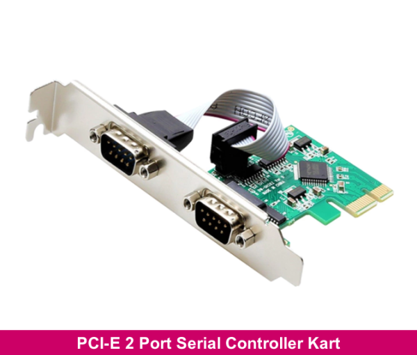 Pcı-E 2 Port DB9 Seri Com Kart