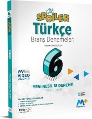 M+ 6. Sınıf Spoiler Türkçe Denemesi-18 Deneme
