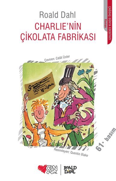 Charlienin Çikolata Fabrikası - Roald Dahl