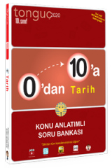 Tonguç Akademi Yayınları 10.Sınıf 0'dan 10'a Tarih Konu Anlatımlı Soru Bankası