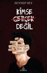 Kimse Gerçek Değil Ciltli - Zeynep Sey