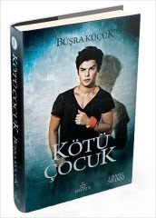 Kötü Çocuk 1 Ciltli - Büşra Küçük