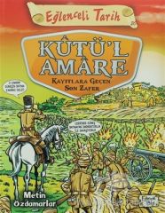 Kutül Amare Kayıtlara Geçen Son Zafer - Metin Özdamarlar