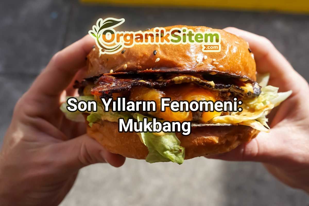 Son Yılların Fenomeni: Mukbang