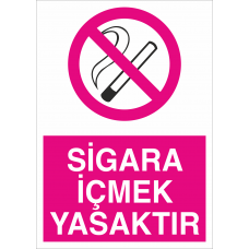 Sigara İçmek Yasaktır Levhası