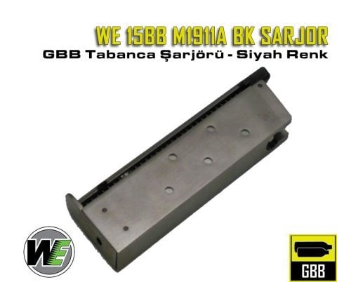 WE M1911A BK GBB 15BB AIRSOFT TABANCA ŞARJÖRÜ - SİYAH