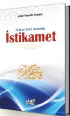 İstikamet İfrat ve Tefrit Arasında