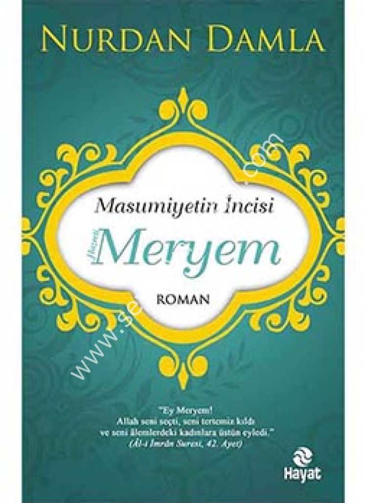 Masumiyetin İncisi Hazreti Meryem