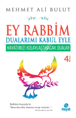 EY RABBİM DUALARIMI KABUL EYLE