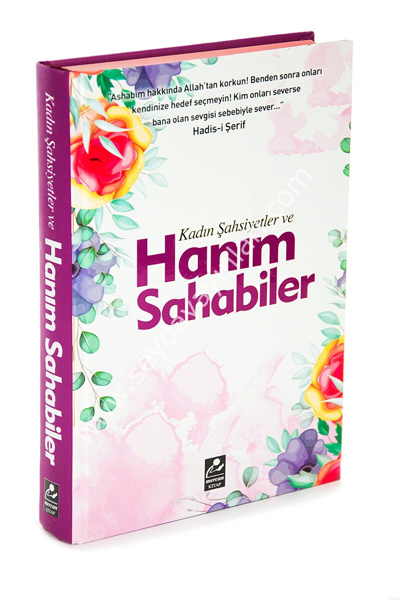 Kadın Şahsiyetler ve Hanım Sahabiler (Ciltli)