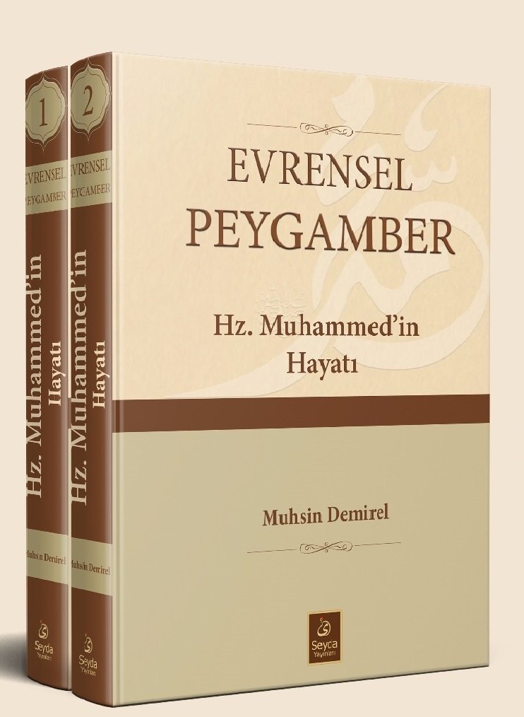 Evrensel Peygamber Hz Muhammedin s.a.v hayatı 1/2