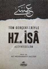 Tüm Gerçekleriyle Hz. İsa Aleyhisselam