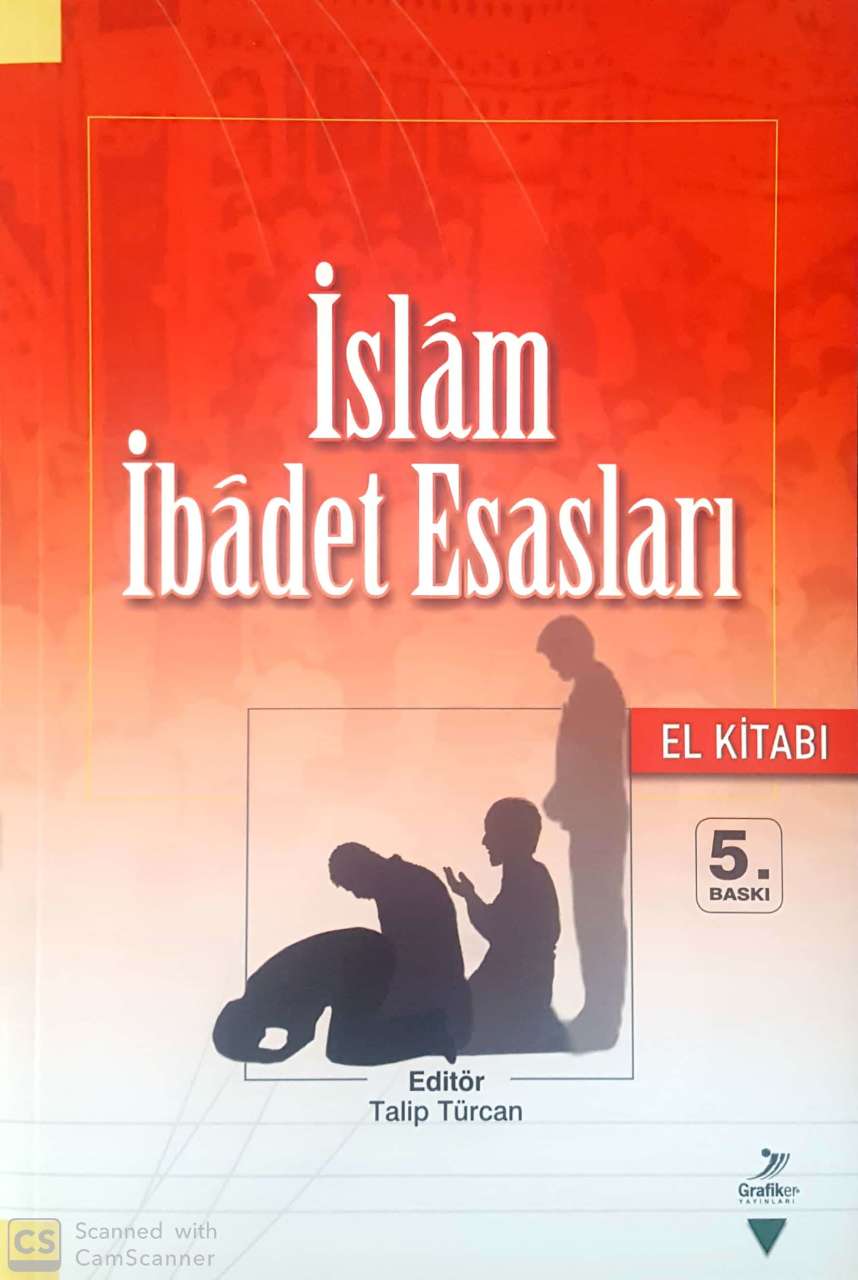 İslam ibadet esasları