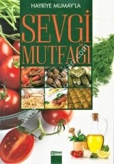 Hayriye Mumayla Sevgi Mutfağı