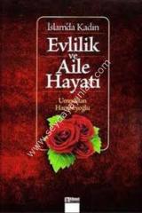 İslamda Kadın Evlilik ve Aile Hayatı