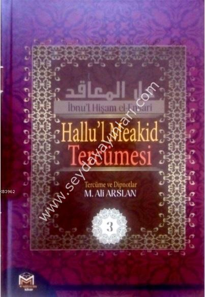 Hallul Meakid Tercümesi 3-Cilt