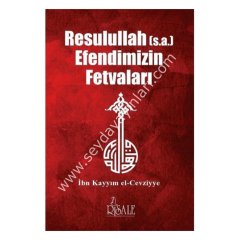 Resulullah (Sav) Efendimizin Fetvaları