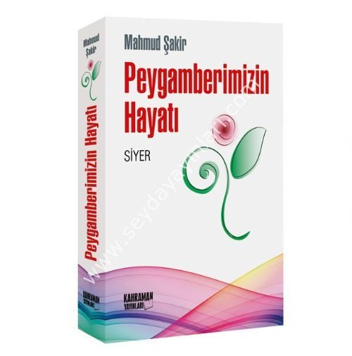 Peygamberimizin Hayatı  Mahmud Şakir