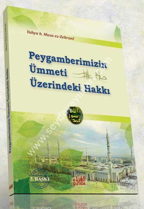 Peygamberimizin Ümmeti Üzerindeki Hakkı