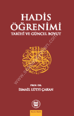 Hadis Öğrenimi Tarihi Ve Güncel Boyut