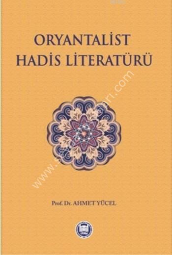 Oryantalist Hadis Literatürü