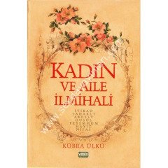 Kadın ve Aile İlmihali