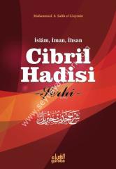 Cibril Hadisi Şerhi İslam İman ve İhsan