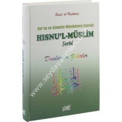 Hısnu'l-Müslim Şerhi (Ciltli)