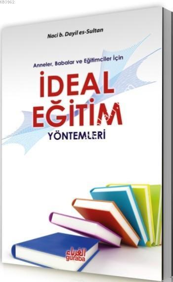 İdeal Eğitim Yöntemleri