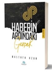 Haberin Ardındaki Gerçek