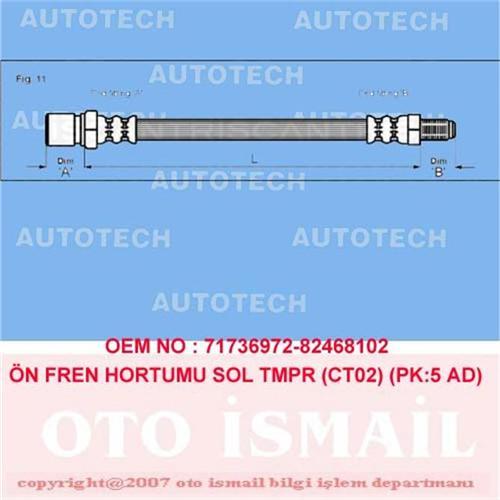 ÖN FREN HORTUMU SOL TMPR CT02 PK:5 AD 26104