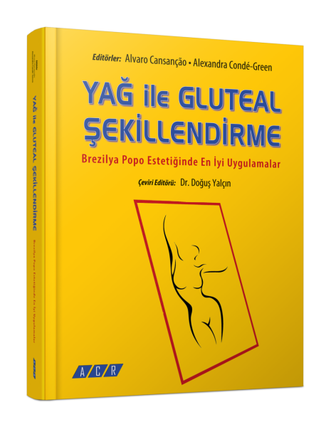 Yağ ile Gluteal Şekillendirme