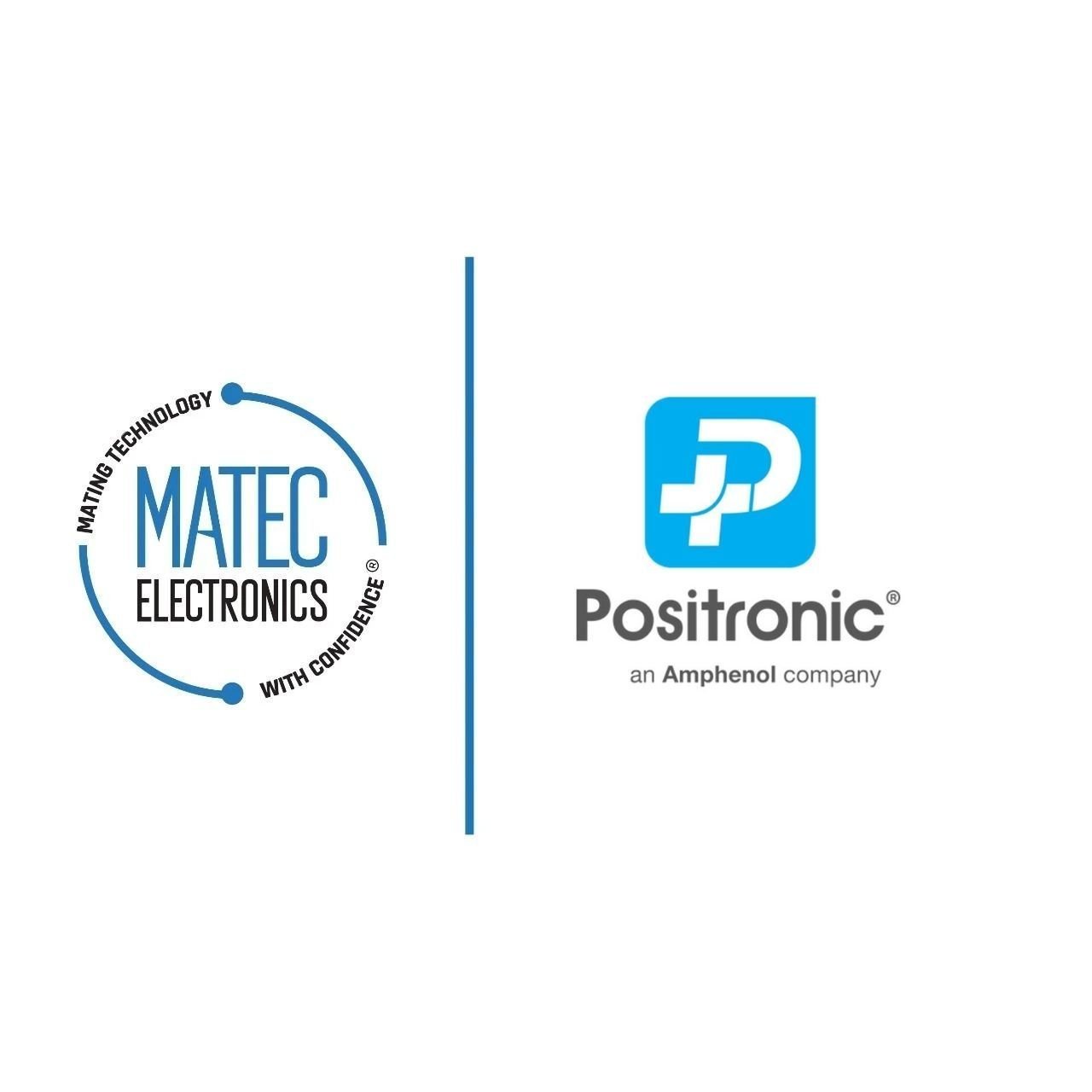 Matec Electronics is now joining forces with POSITRONIC!