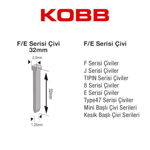 KOBB KBZ32F 32mm 2500 Adet F/E/J/8 Serisi Ağır Hizmet Tipi Kesik Başlı Çivi