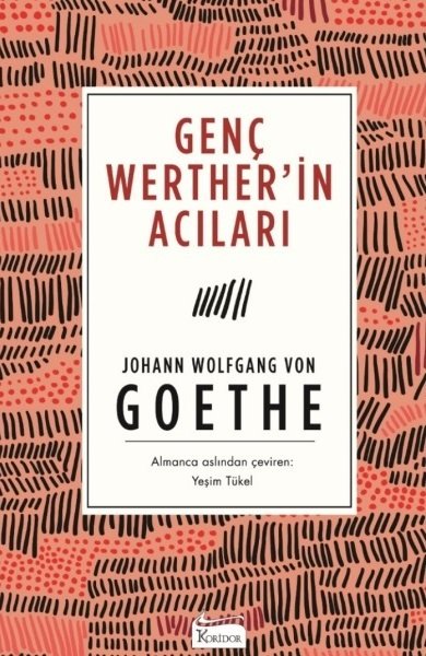 Genç Werther’in Acıları - Bez Cilt